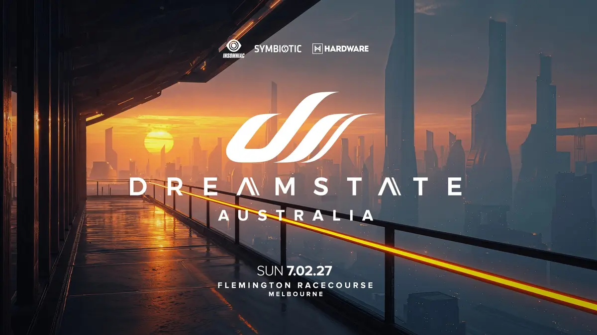 Dreamstate Melbourne 2027 at Flemington Racecourse